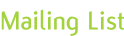 Mailing List