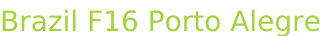Brazil F16 Porto Alegre